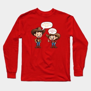 cowboy talking Long Sleeve T-Shirt